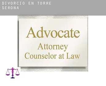 Divorcio en  Torre-serona