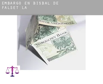 Embargo en  Bisbal de Falset (La)