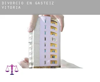 Divorcio en  Gasteiz / Vitoria