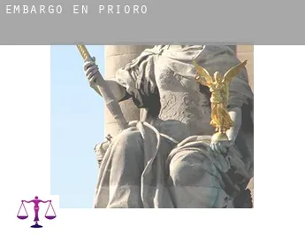 Embargo en  Prioro